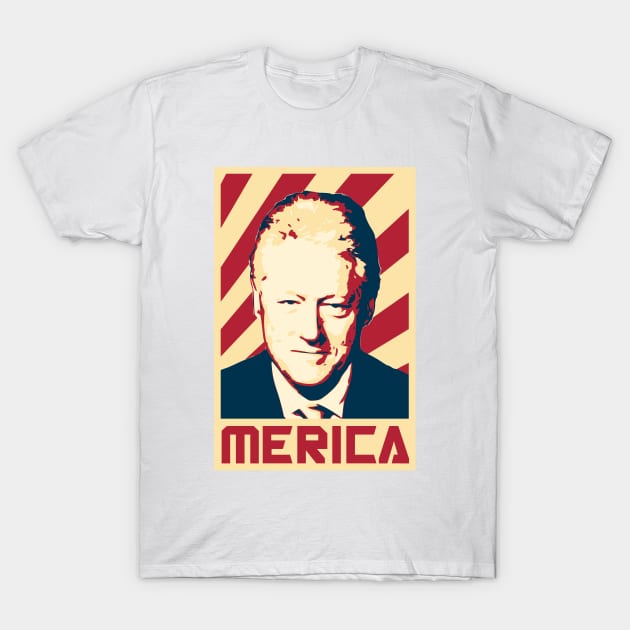 Bill Clinton Merica Retro Propaganda T-Shirt by Nerd_art